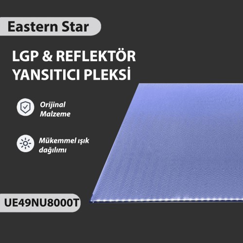 ES-LGP, BN61-15692A, SAMSUNG UE49NU8000T, LGP, REFLEKTÖR, YANSITICI, PLEKSİ